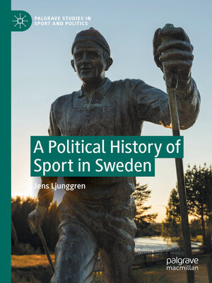 cover image of A Political History of Sport in Sweden
